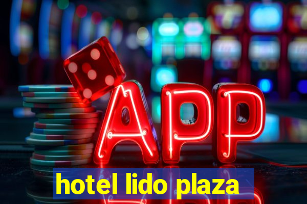 hotel lido plaza